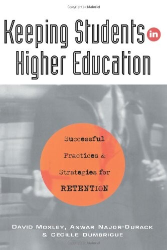Keeping Students in Higher Education