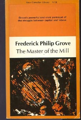 Master of the Mill (New Canadian Library)