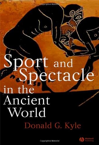 Sport and Spectacle in the Ancient World