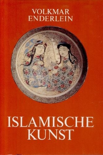 Islamische Kunst (German Edition)