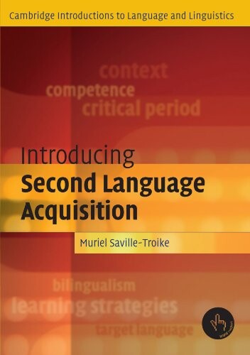 Introducing Second Language Acquisition