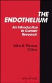 The Endothelium: An Introduction to Current Research