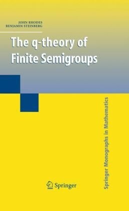 The q-theory of finite semigroups