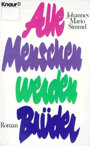 Alle Menschen Werden Bruder (Fiction, Poetry & Drama) (German Edition)