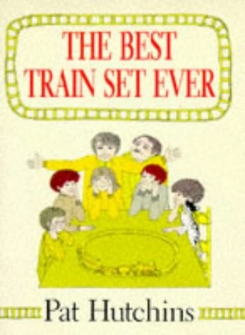 The Best Train Set Ever (Red Fox Picture Books)