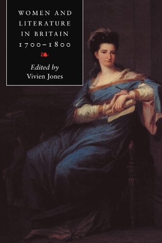 Women and literature in Britain :1700-1800