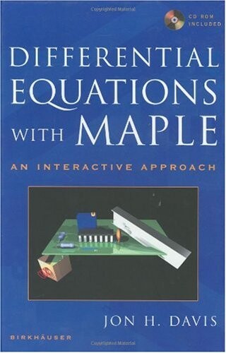 Differential Equations with Maple: An Interactive Approach