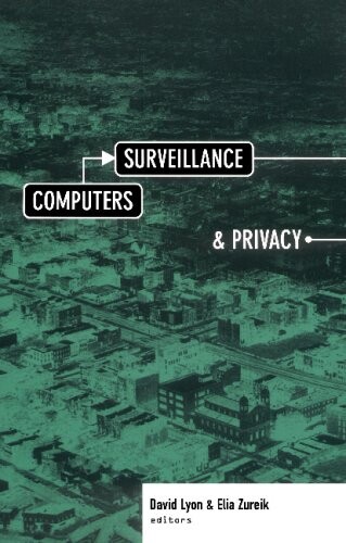 Computers, Surveillance, and Privacy