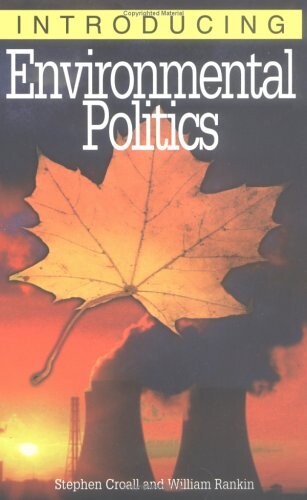 Introducing Environmental Politics