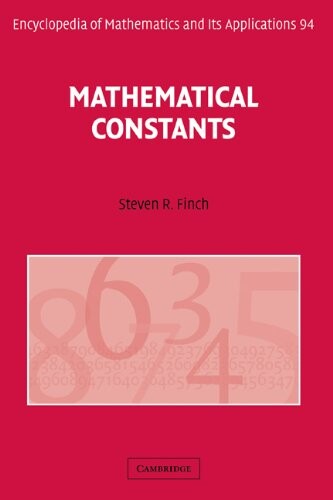 Mathematical Constants (Encyclopedia of Mathematics and its Applications)