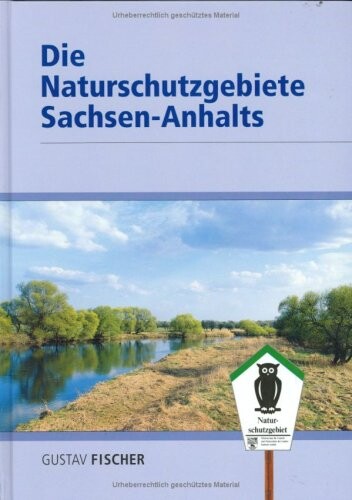 Die Naturschutzgebiete Sachsen-Anhalts (German Edition)