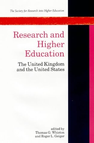 Research and Higher Education. The United Kingdom and the United States.