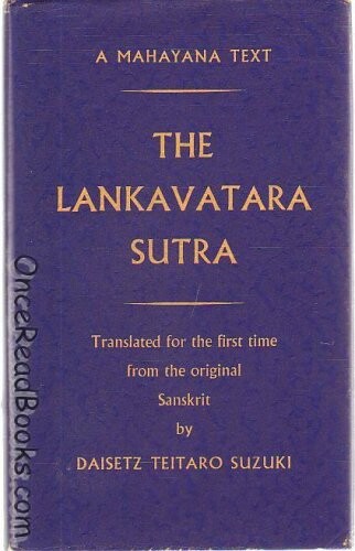 The Lankavatara sutra : a Mahayana text