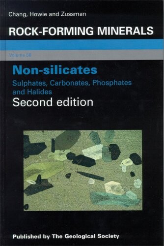 Rock.Forming Minerals. Volume 5B, Non-Silicates: Sulphates, Carbonates, Phosphates and Halides
