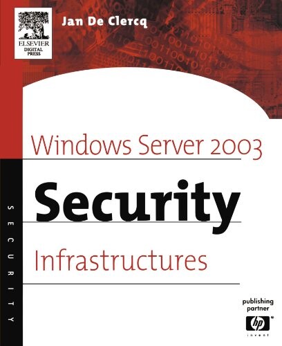 Windows Server 2003 security infrastructures