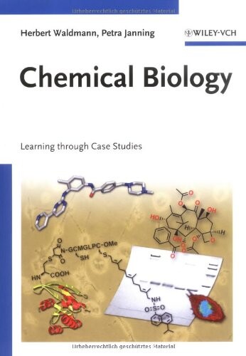Chemical Biology: Learning through Case Studies