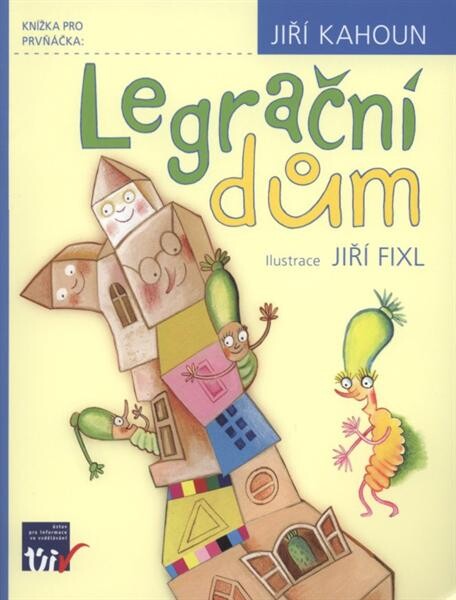 Legrační dům; Čtení pro prvňáčka