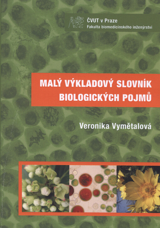 Malý výkladový slovník biologických pojmů