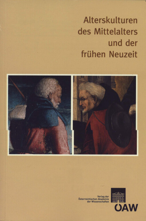 Alterskultur des Mittelalters und der frühen Neuzeit