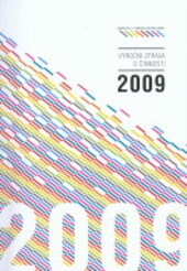 Výroční zpráva o činnosti 2009