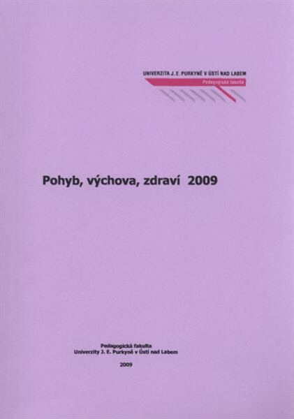 Pohyb, výchova, zdraví 2009