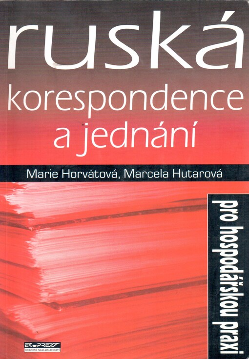 Ruská korespondence a jednání