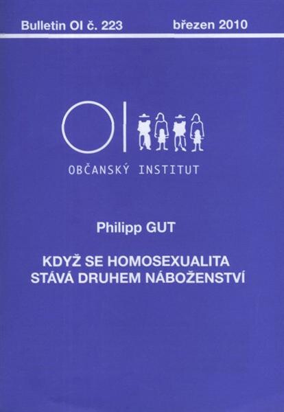 Když se homosexualita stává druhem náboženství