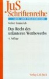 Das Recht des unlauteren Wettbewerbs