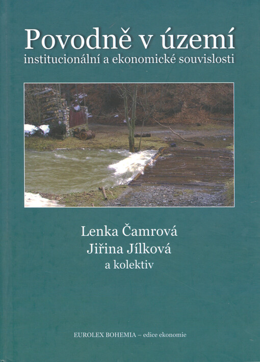 Povodně v území : institucionální a ekonomické souvislosti