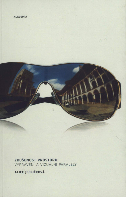 Zkušenost prostoru: vyprávění a vizuální paralely