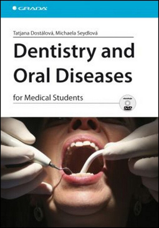 Dentistry and oral diseases: for medical students