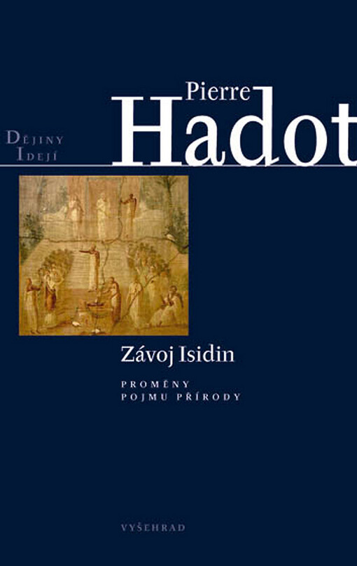 Závoj Isidin: esej o dějinách ideje přírody