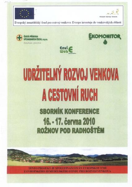Udržitelný rozvoj venkova a cestovní ruch :sborník konference : 16.-17. června 2010, Rožnov pod Radhoštěm