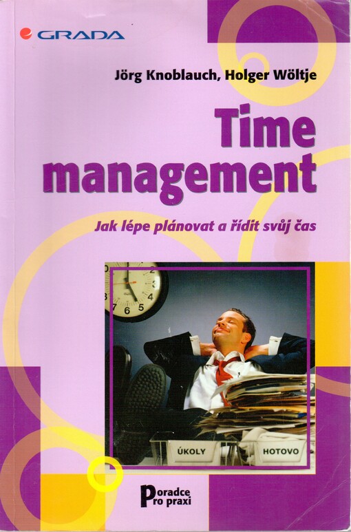 Time management: jak lépe plánovat a řídit svůj čas