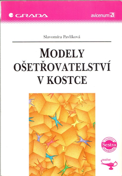 Modely ošetřovatelství v kostce