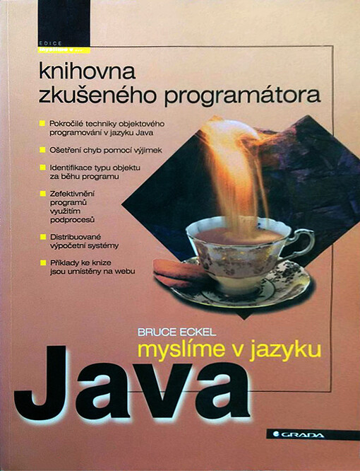 Myslíme v jazyku Java : knihovna zkušeného programátora