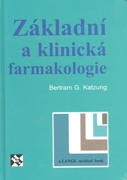 Základní a klinická farmakologie