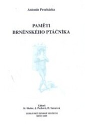 Paměti brněnského ptáčníka