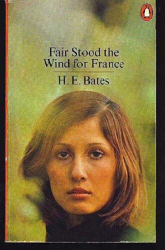 Fair Stood the Wind for France