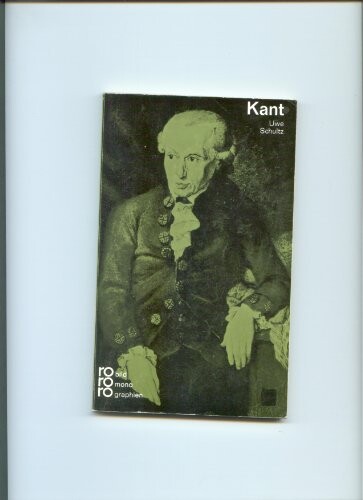 Immanuel Kant min Selbstzeugnissen und Bilddokumenten (Rowohlts Monographien, 101)