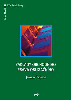 Základy obchodního práva obligačního