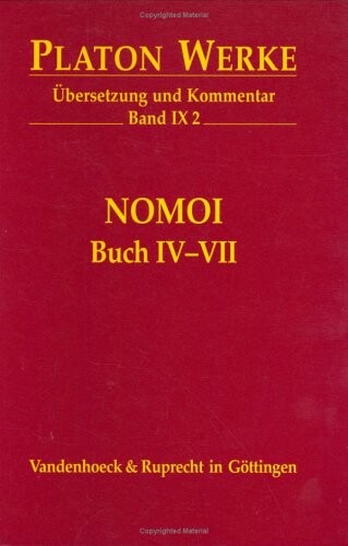Nomoi = Gesetze. Buch IV-VII