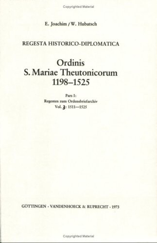 Regesta Historico Diplomatica: 1511-1525 nebst undatierten Stucken. Mit einem Sonderregister (Raabe,Samtliche Werke) (German Edition)
