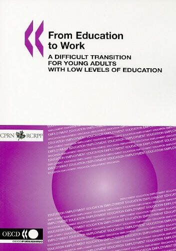From education to work :a difficult transition for young adults with low levels of education