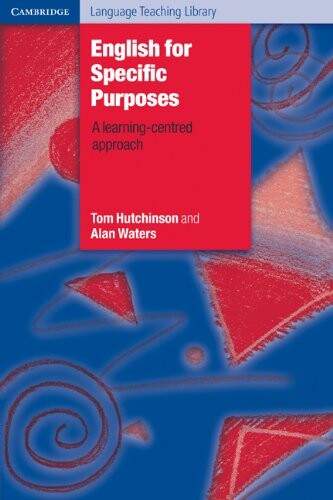 English for specific purposes : a learning-centred approach