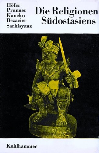 Die Religionen Südostasiens