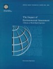 The impact of environmental assessment : a review of World Bank experience