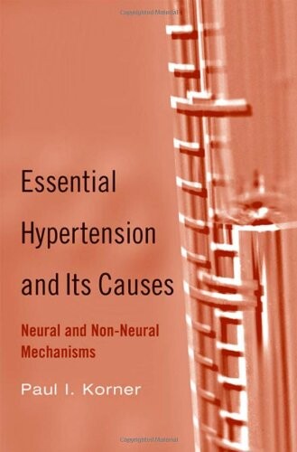Essential hypertension and its causes: neural and non-neural mechanisms