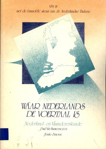 Waar Nederlands de voertaal Is: Nederland- en Vlaanderenkunde