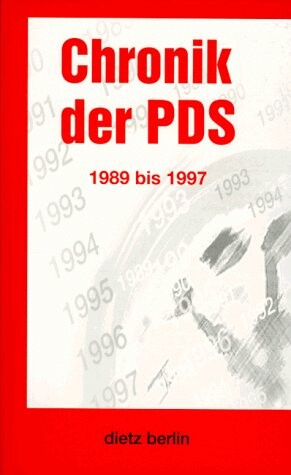 Chronik der PDS: 1989 bis 1997 (German Edition)